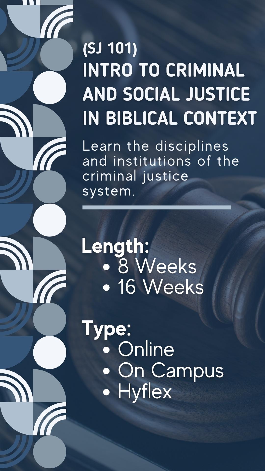 Intro to Criminal and Social Justice in Biblical Context